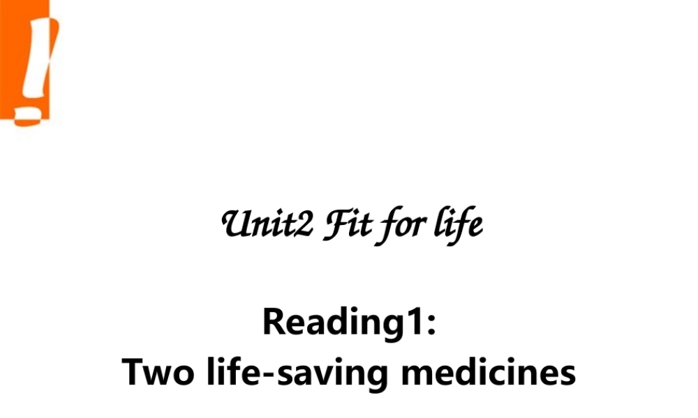 高中英语 Unit2 Fit for life课件 牛津版选修7 课件