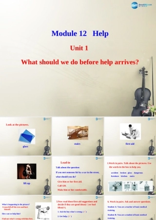 秋八年级英语上册 Module 12 Help Unit 1 What should we do before help arrives？课件 (新版)仁爱版 课件