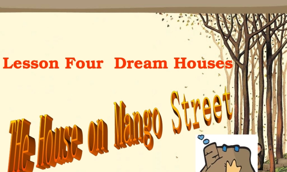 高中英语 unit 6 Dream houses课件 北师大版必修2 课件