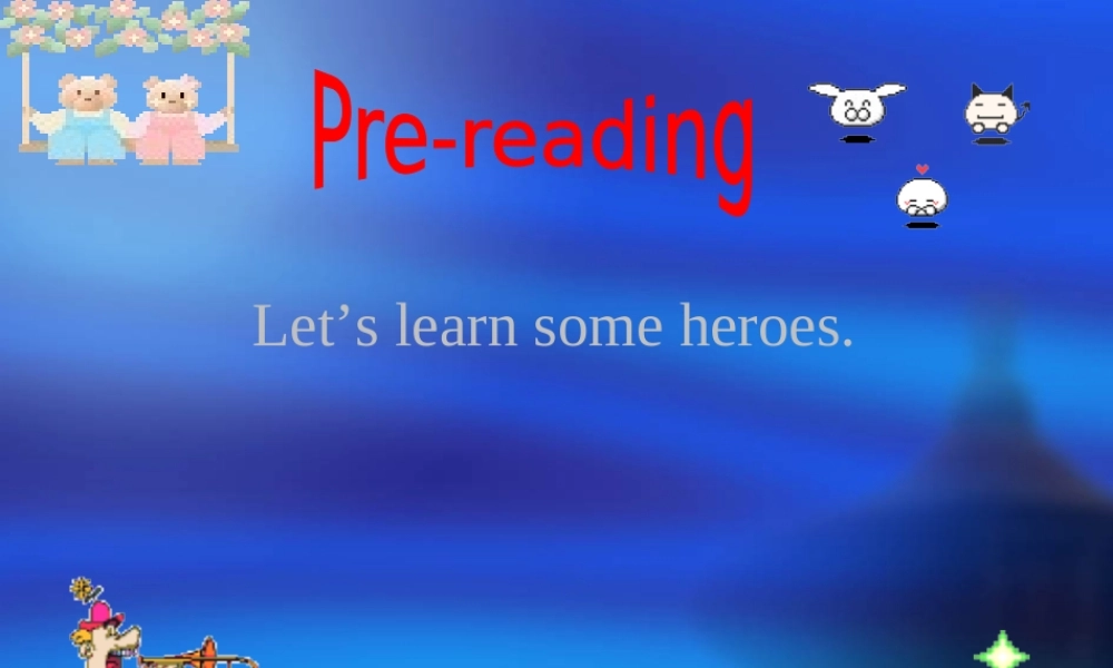 高中英语：Unit5 Nelson Mandela-a modern hero-pre-reading2课件(新人教版必修1) 课件