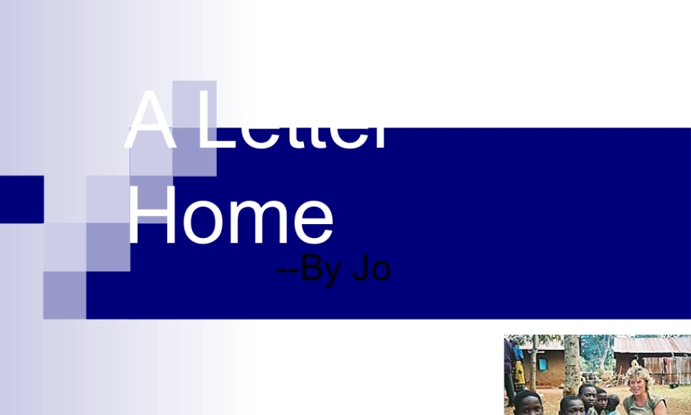 高中英语：Unit4 Sharing-A Letter Home复习课件(人教新课标选修7) 课件