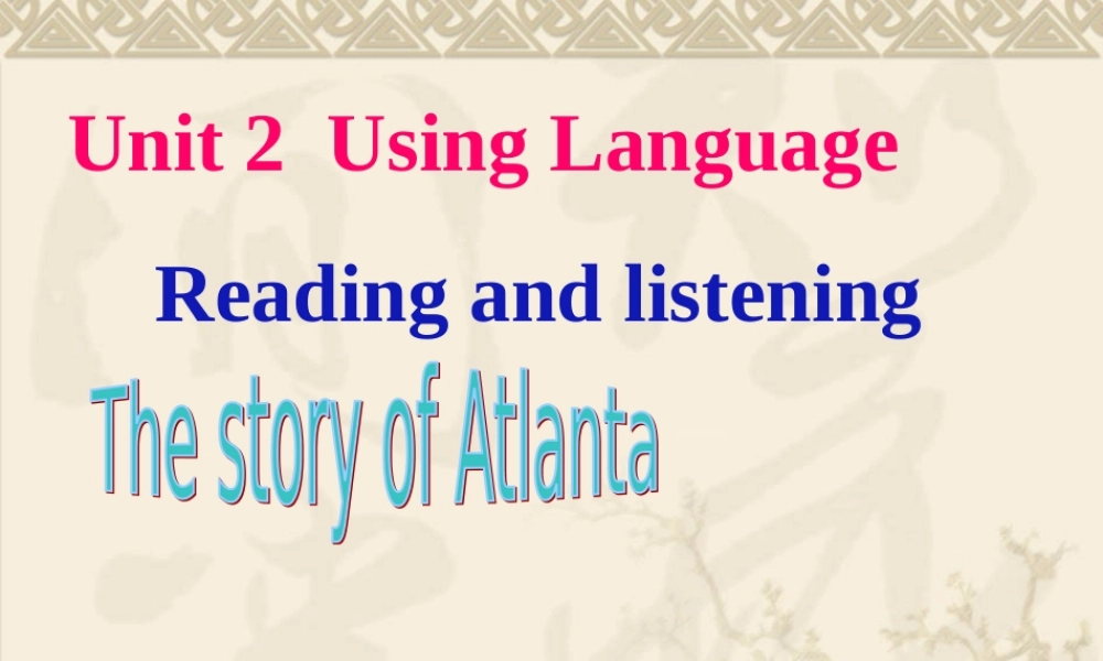高一英语 U2 Using language课件必修2 课件