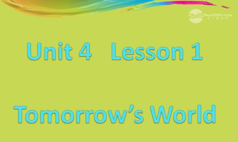 高一英语(unit4 lesson 1 reading)课件