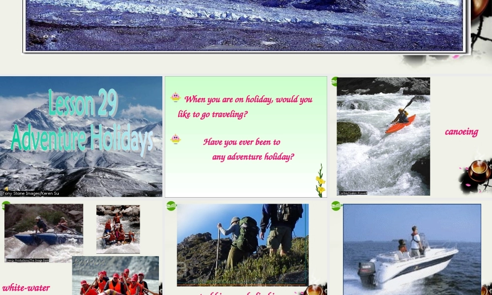 高中英语 Unit8 Lesson1(Adventure)Adventure Holidays课件7 北师大版必修3 课件