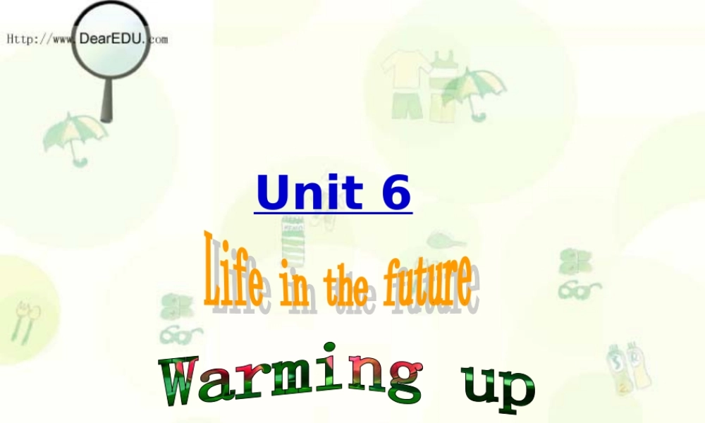 高二英语Uint6 Warming up 课件