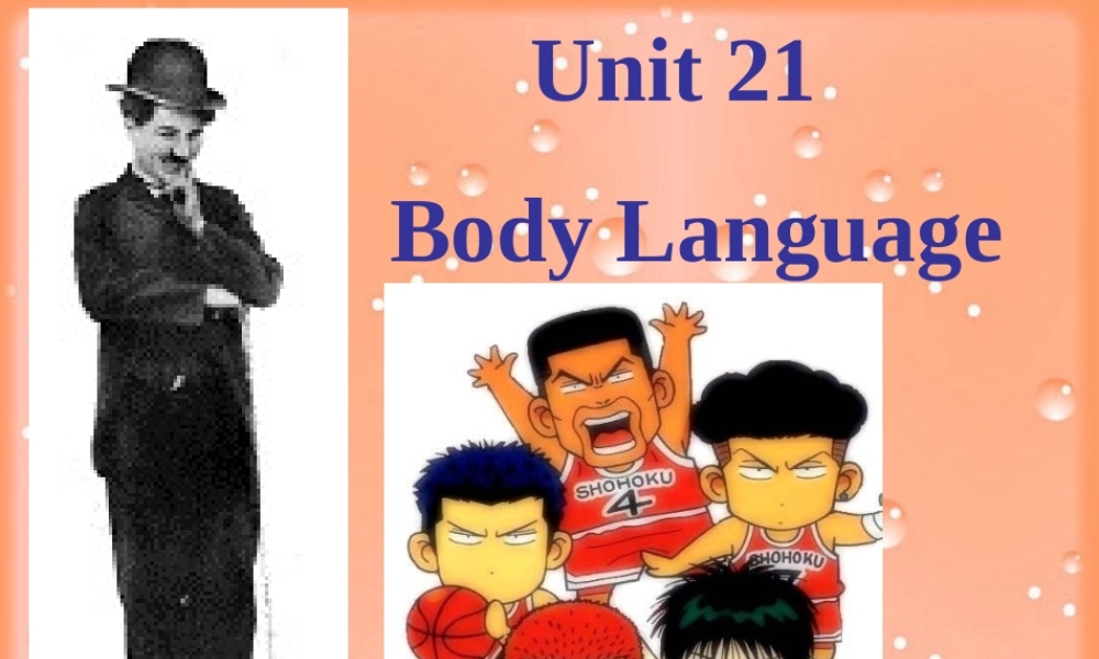 高一英语Unit21 Body Language新课标 人教版 课件