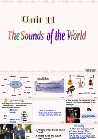 高一英语Unit11 Reading The sounds of the world课件 新课标 人教版 课件