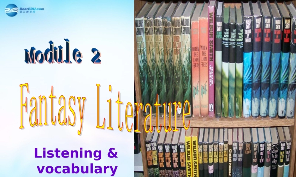 高中英语 Listening复习课件1 外研版必修5 课件