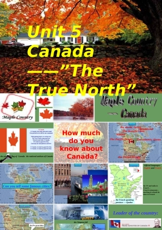 高中英语 第五单元 Canada— The True North课件 新人教版必修3 课件