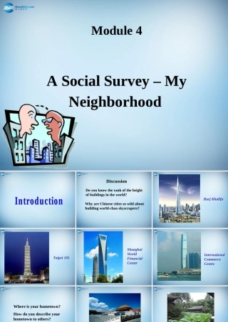 高中英语 Module 4 A Social Survey My NeighbourhoodIntroduction & Cultural Corner课件 外研版必修1 课件