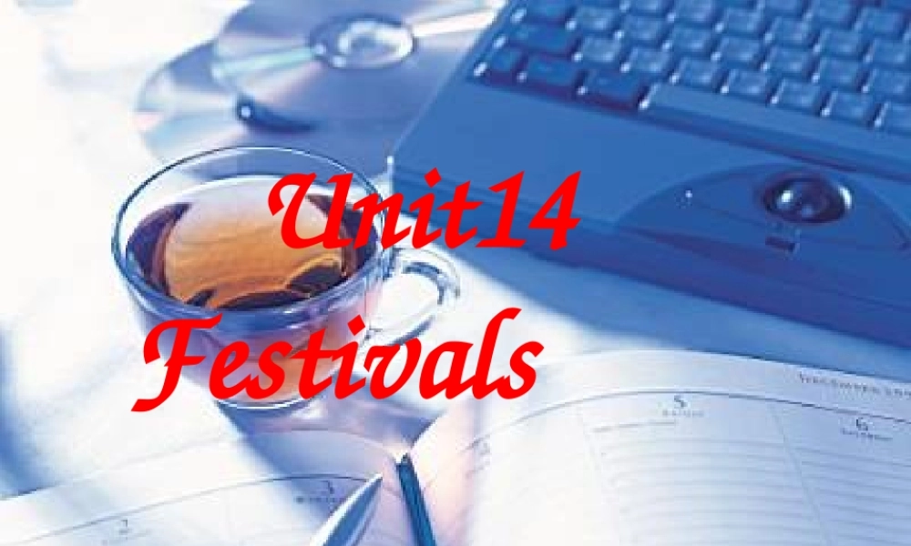 重庆地区高一英语14单元 新课标 课件