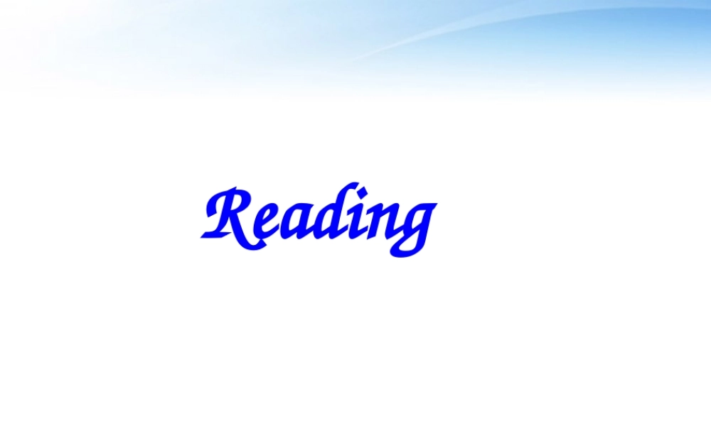 高中英语 Unit4(Exploring plants)Reading课件(1) 新人教版选修9 课件