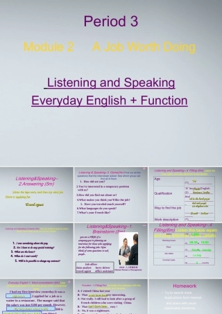 高中英语 Module2(A Job Worth Doing)Listening & speaking课件 外研版必修5 课件