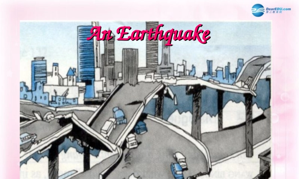 高中英语 Unit 4 Earthquakes reading 参赛8课件 新人教版必修1 课件