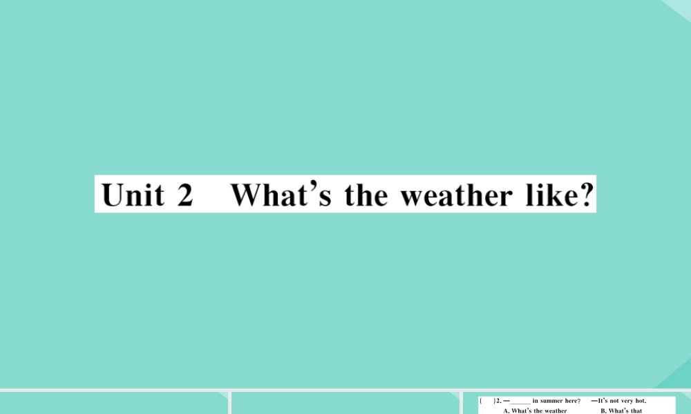 语上册 Starter Module 4 My everyday life Unit 2 What s the weather like作业课件 (新版)外研版 课件