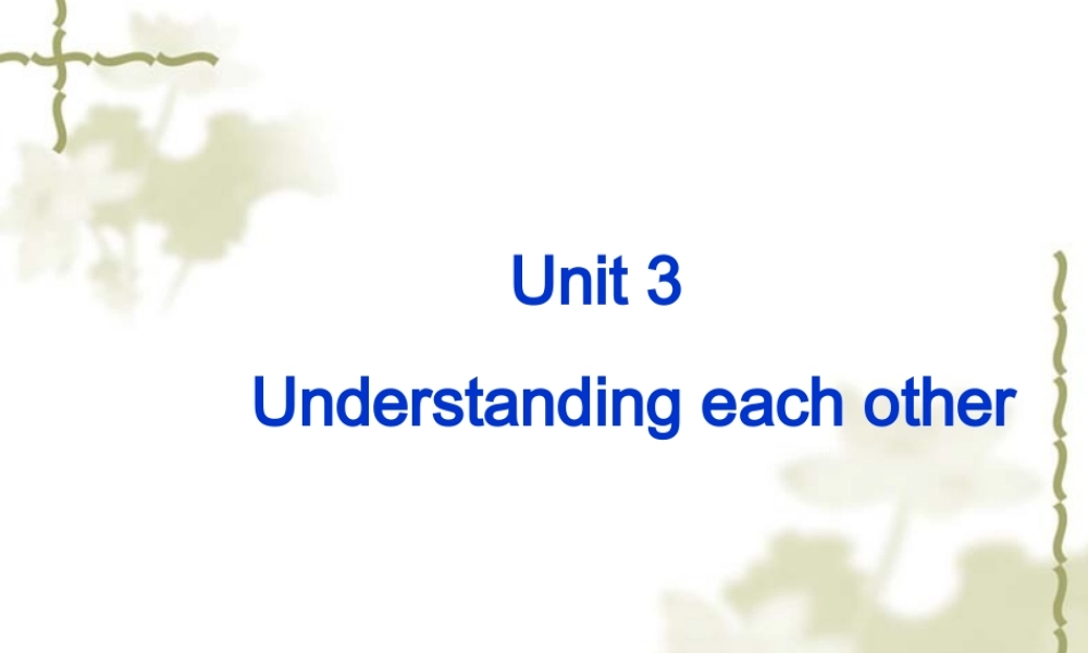 高二英语选修6 第三单元READING 课件
