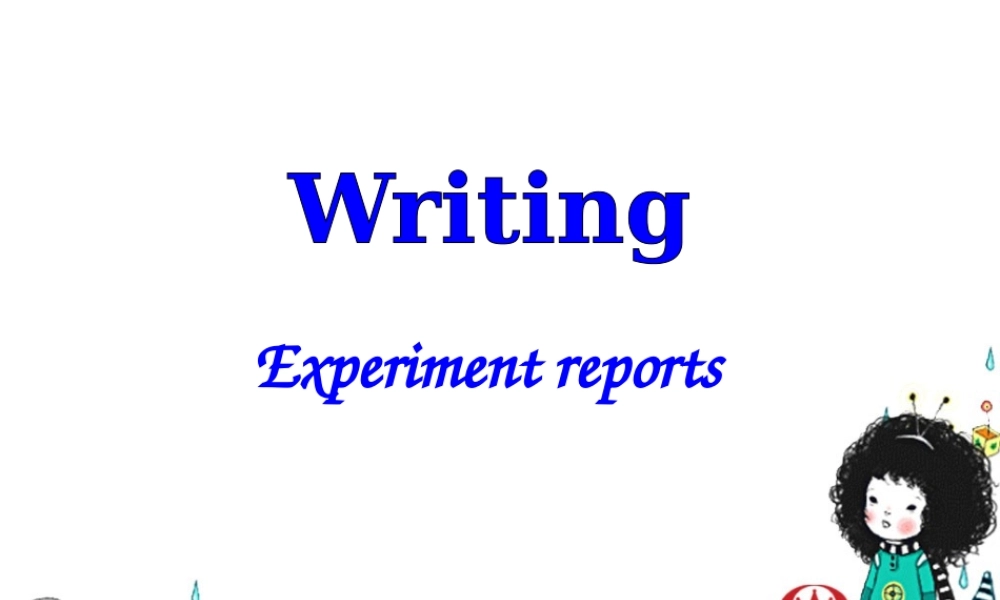 高中英语 Exploring plants-Writing课件 新人教版选修9 课件