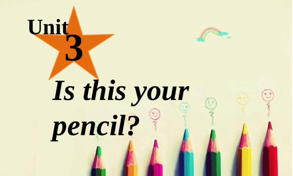Unit3Isthisyourpencil
