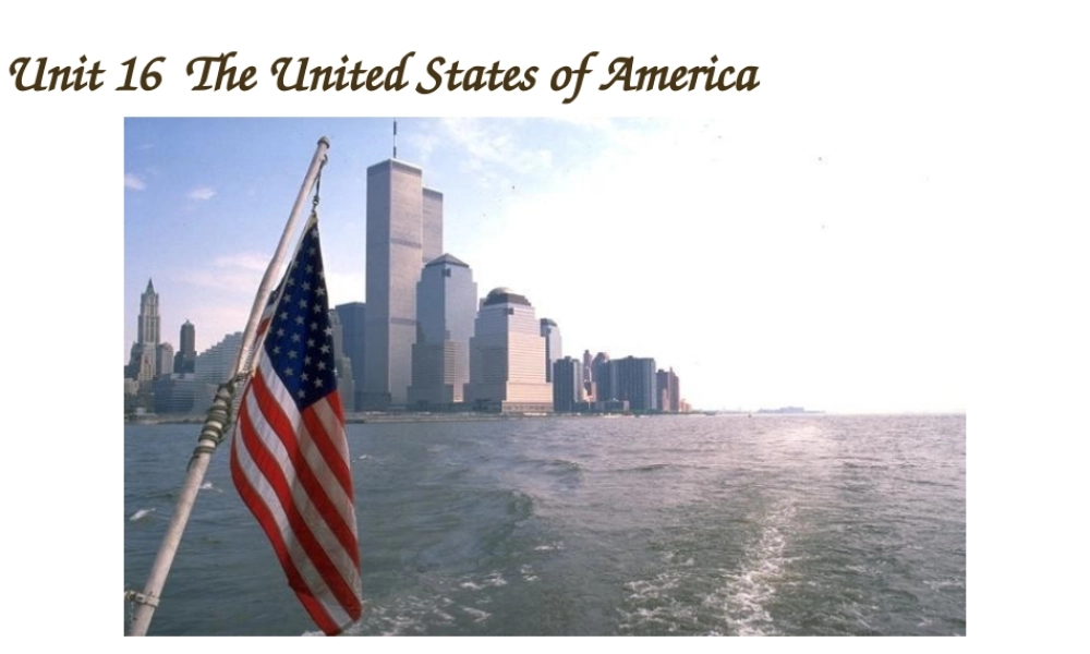 高二英语Unit16 south of america 人教版 课件
