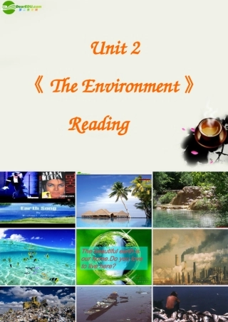 高中英语 Unit 2(The Environment)Reading课件6 牛津译林版必修5 课件