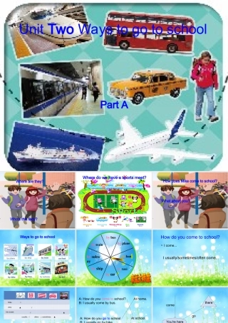 UnitTwoWaystogotoschool