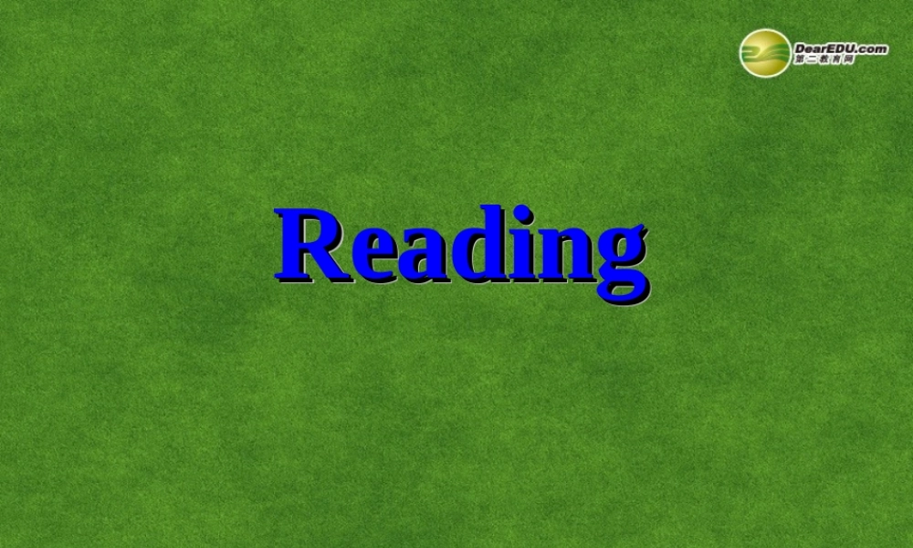 高中英语 Reading3课件