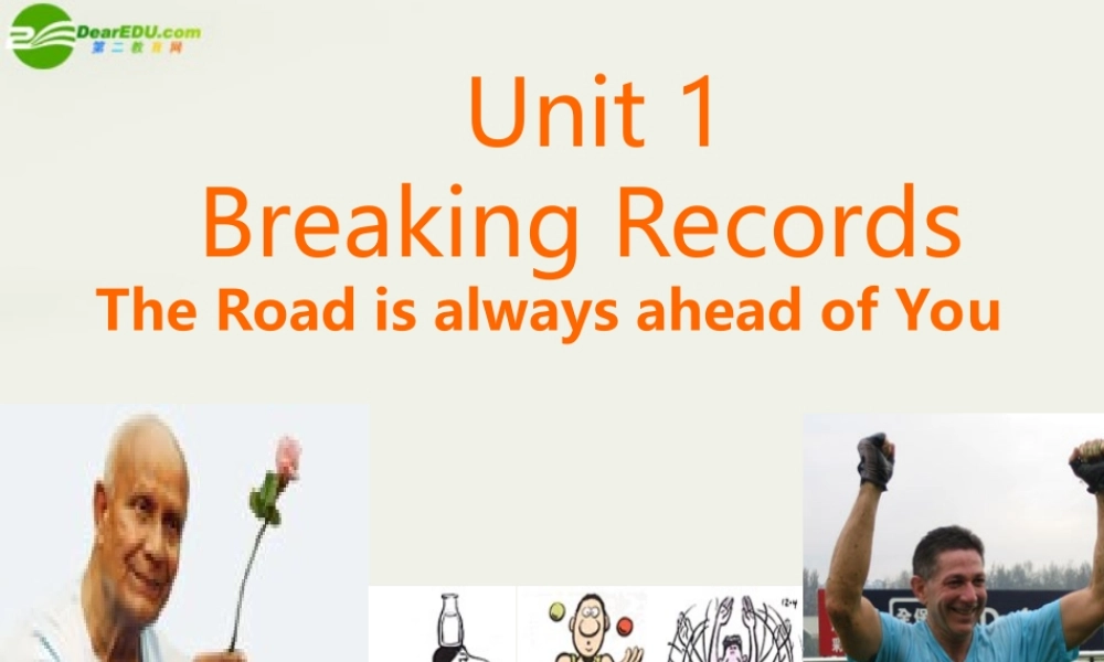 高中英语 unit1 Breaking records 课件 新人教版选修9 课件