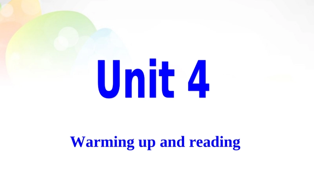 高中英语(Unit4 Pygmalion Warming up and reading)课件 新人教版选修8 课件