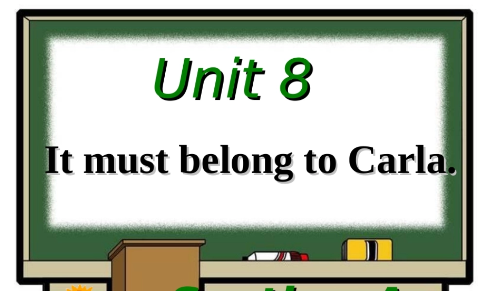 九年级unit8SectionA第一课时