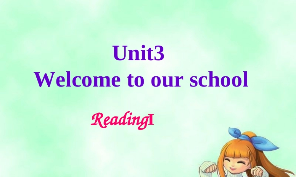 Unit3Reading课件