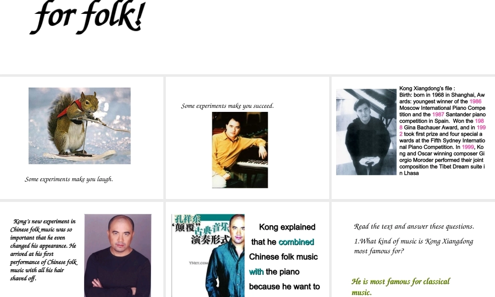 高中英语 Unit5 lesson19 Experiment in folk课件3 北师大版必修2 课件