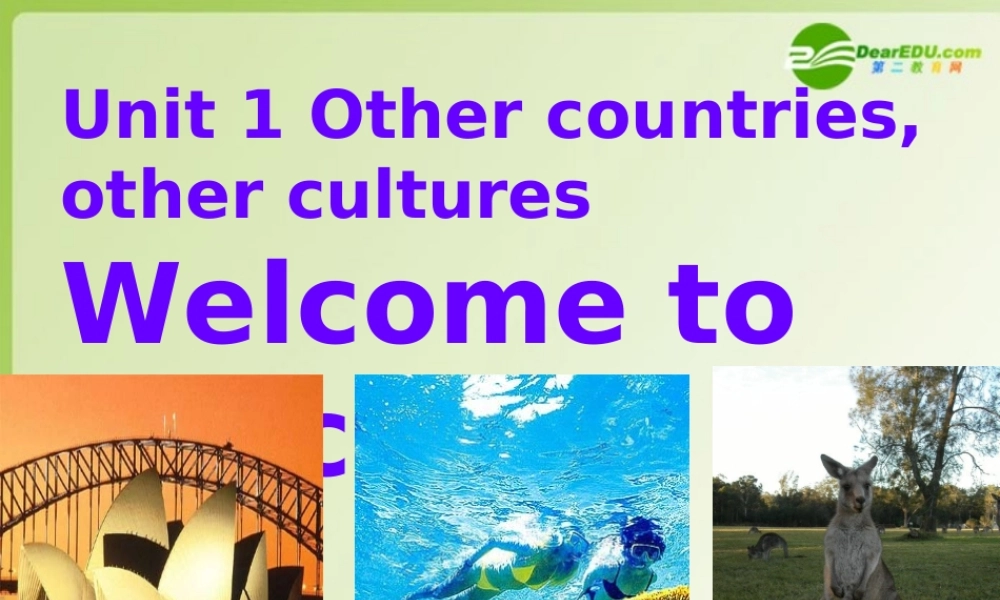 高中英语 Unit1 other countries,other cultures-Project课件 牛津译林版选修9 课件