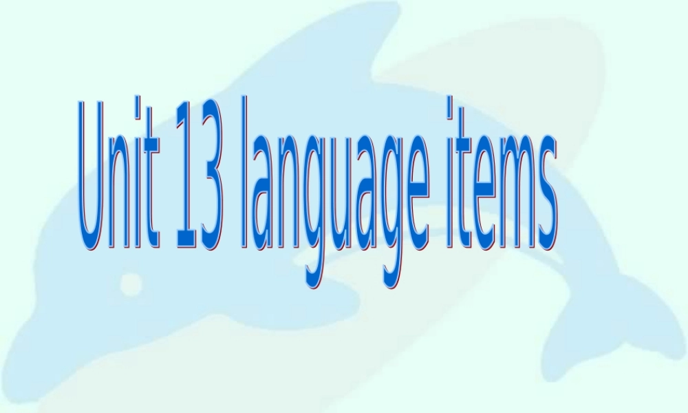 高二unit13最为全面的语言点例解分析languagepoints 人教版 课件