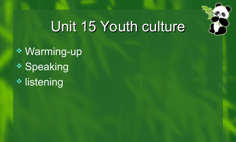 高三英语Unit15 Youth culture Warming up 课件