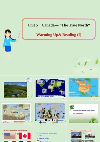 高中英语 Unit5(Canada- The True North )Warming Up& ReadingI多媒体教学课件 新人教版必修3 课件