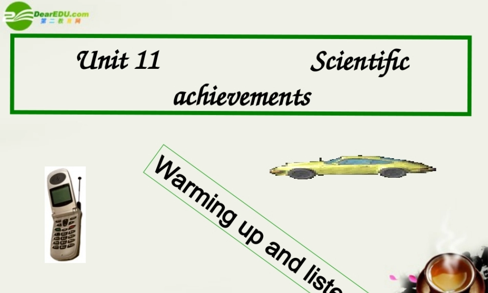 高二英语 Unit 11Scientific achievements课件- warming up 旧人教版 课件