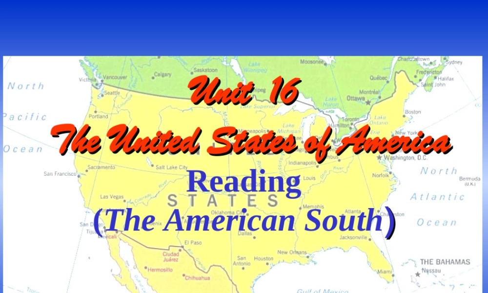 高二英语第16单元the united states 阅读课件 高二英语Unit16复习课件[整理二套]新课标 人教版 高二英语Unit16复习课件[整理二套]新课标 人教版