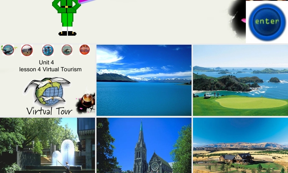 高中英语 Unit4 lesson4(Cyberspace)Virtual Tourism课件2 北师大版必修2 课件