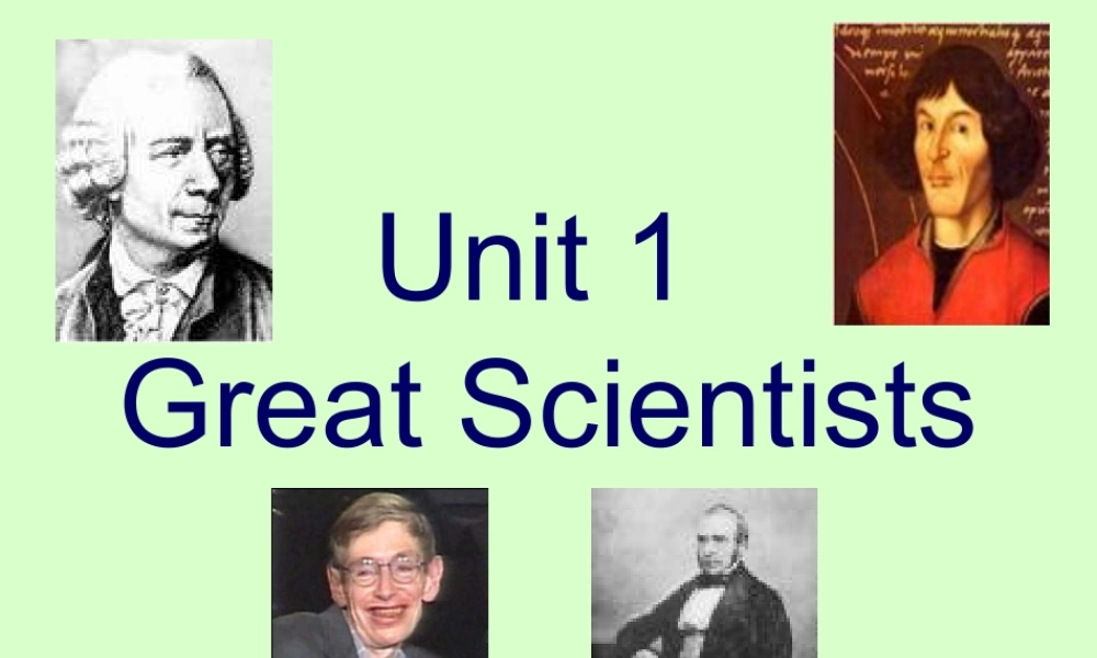 高二英语Unit1 Great scientist period3课件