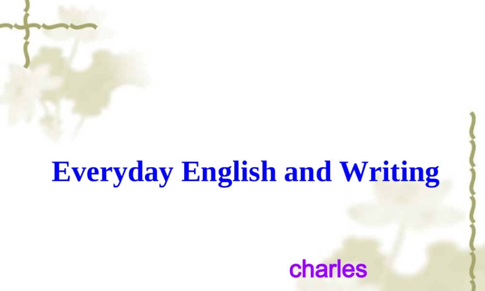 高中英语Module 2 My New Teachers Everyday English & writing课件