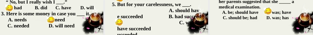 高中英语 Unit 2 Poems Grammar Subjunctive Mood课件 新人教版选修6 课件