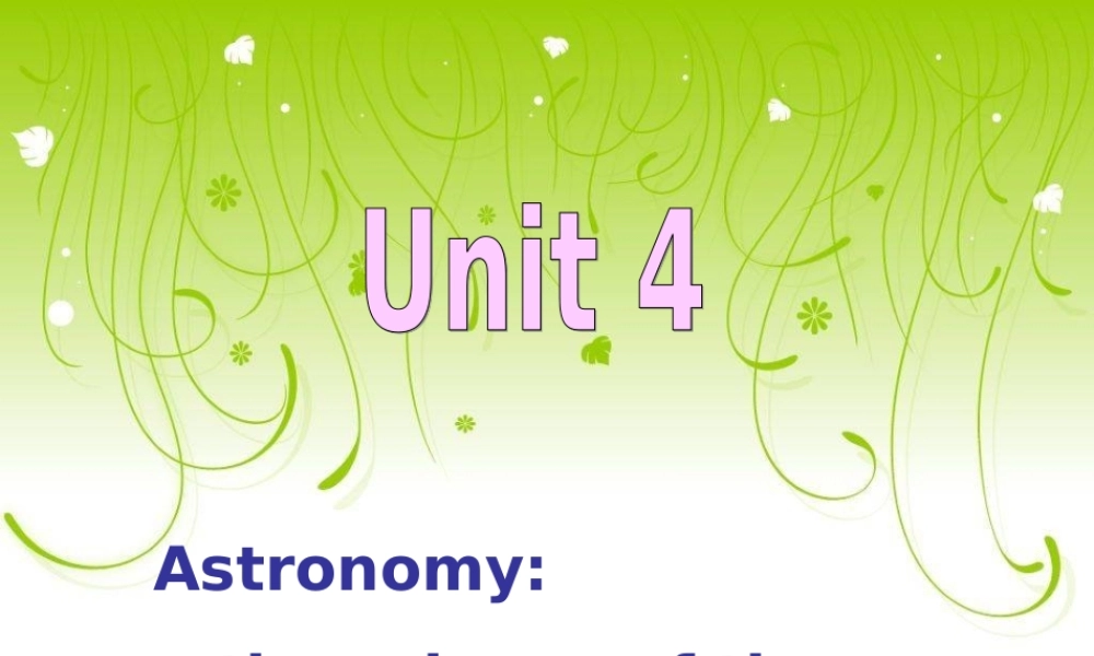高中英语：Book 3 Unit 4 Astronomy_the science of the stars  lauguage points课件新人教版必修3 课件