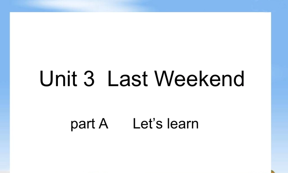 Unit3--Let--us--learn--A参考课件