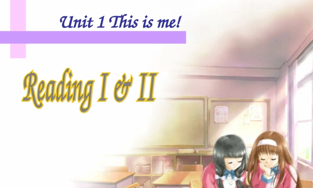 7上-unit1-reading课件