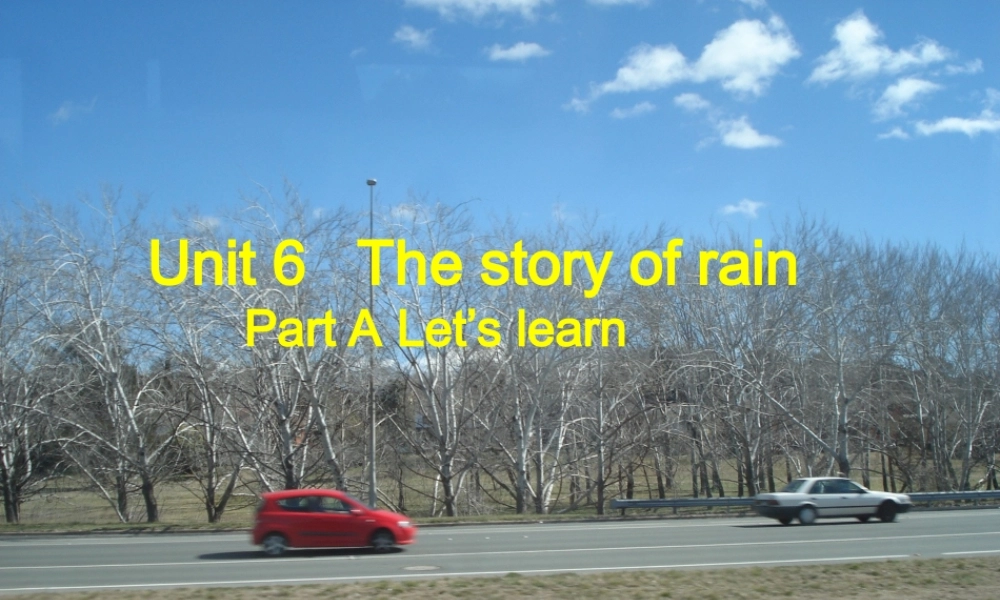 Unit6ThestoryoftherainPPT课件