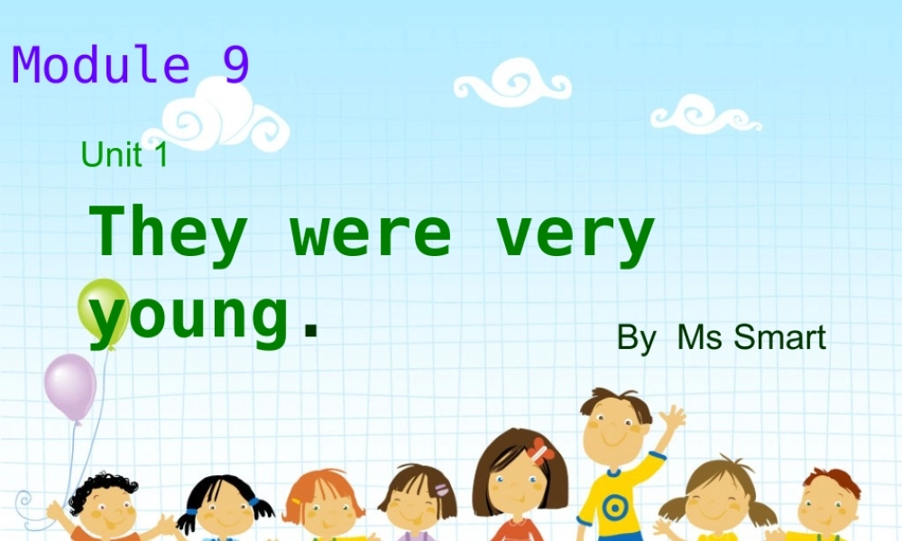 Unit1Theywereveryyoung.