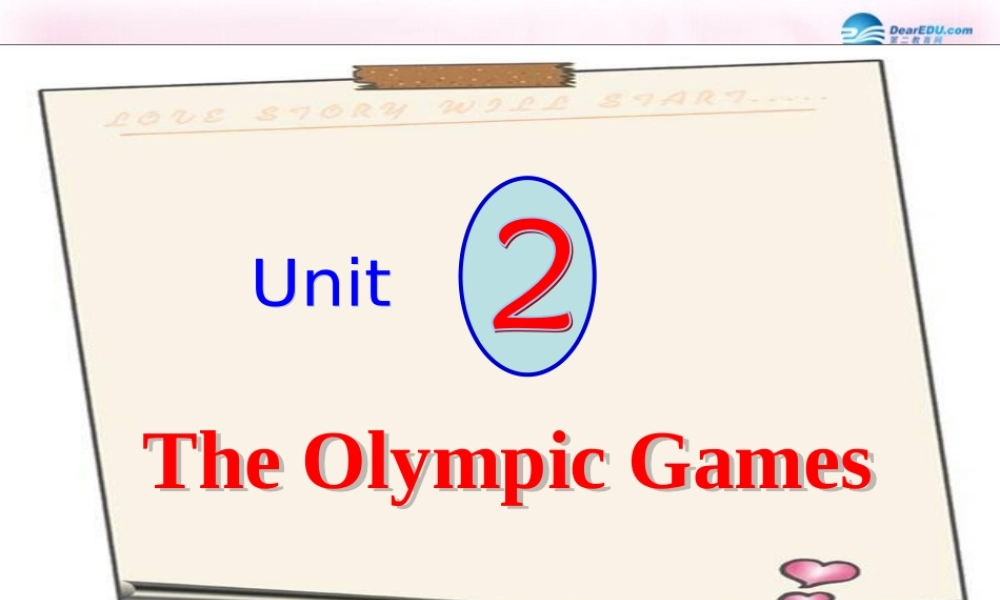 高中英语 Unit2 The Olympic Games总复习课件 新人教版必修2 课件