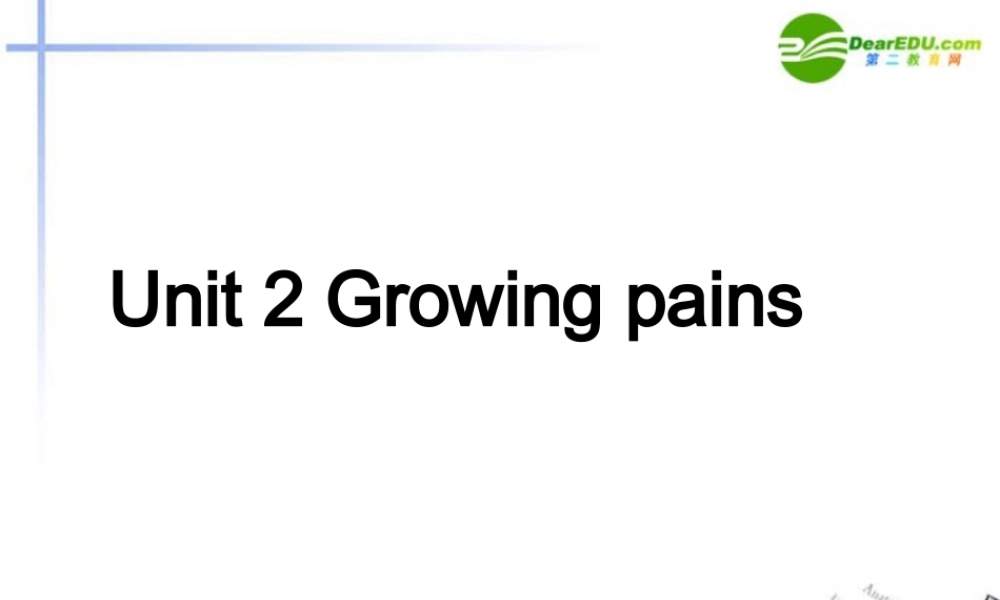 高中英语 Unit2 Growing pains-task3课件 牛津译林版必修1 课件