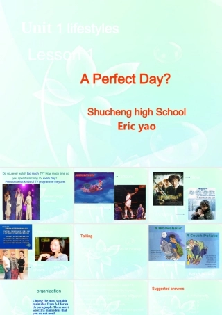 高中英语 Unit1 Lesson 1 A perfect day课件 北师大版必修1 课件