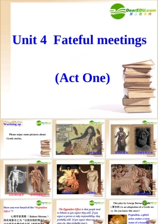 高中英语 Unit4(Pygmalion)-Reading课件 新人教版选修8 课件